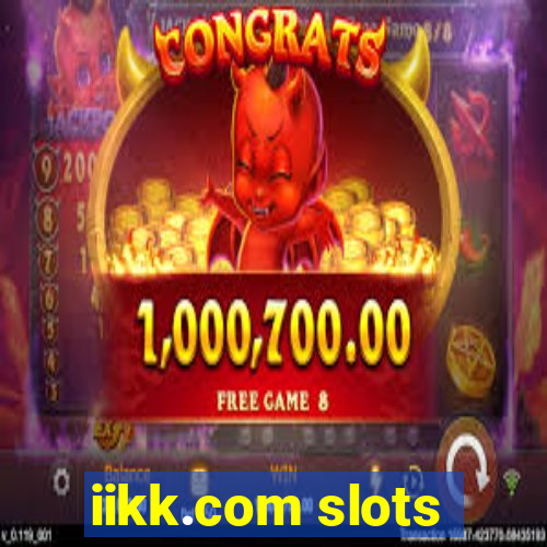 iikk.com slots